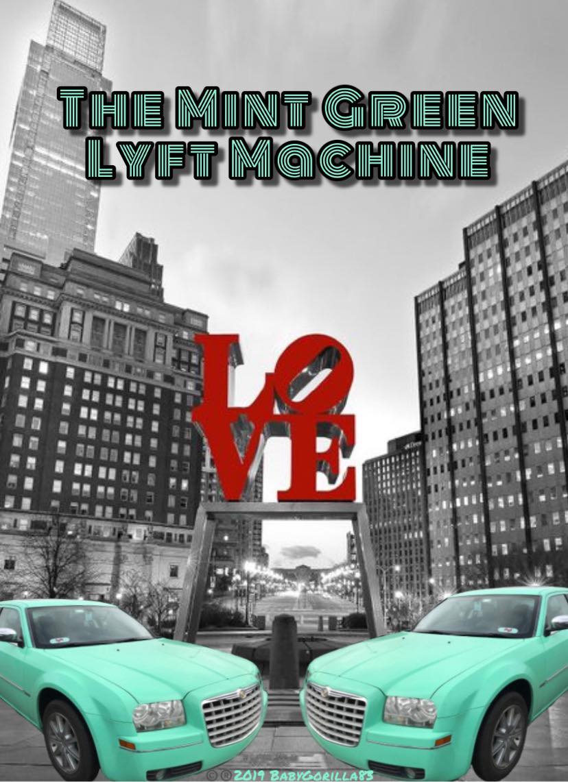 The Adventures of the Mint Green Lyft Machine